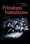 Prírodopis komunizmu book cover
